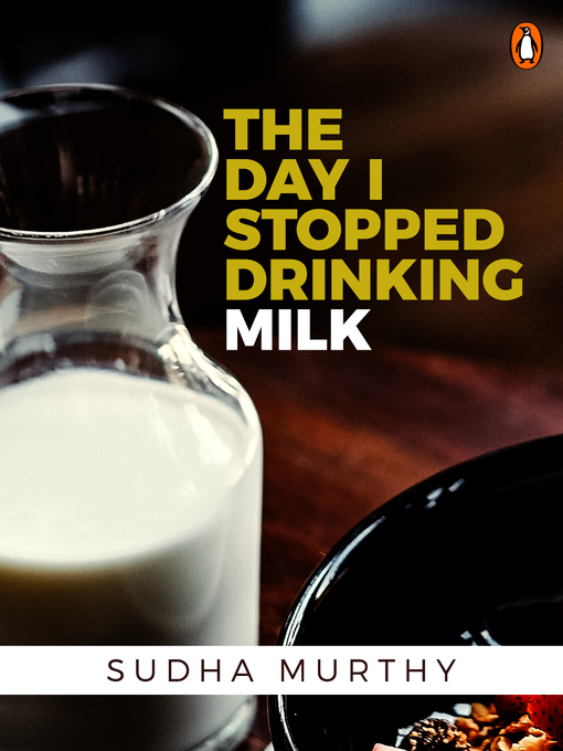 Cover image for The Day I Stopped Drinking Milk